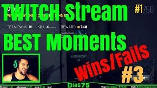 Twitch Stream BEST Moments (Wins/Fails) #3