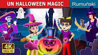 UN HALLOWEEN MAGIC | A Magical Halloween Story | @RomanianFairyTales