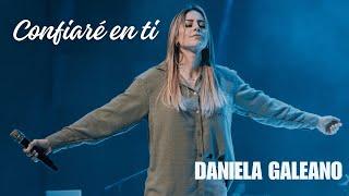 Daniela Galeano  Confiaré En Ti (Video Oficial)