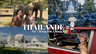 DÉCOUVERTE DU NORD DE LA THAÏLANDE | ROAD TRIP THAILAND #2