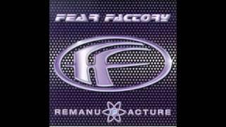 Fear Factory - Remanufacture Demanufacture