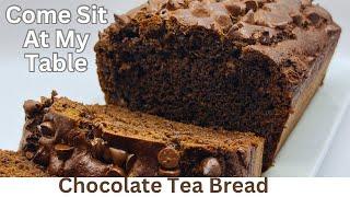 Chocolate Tea Bread - Sweet Bread that is Moist and Delicious - Perfect with Tea, Coffee, or Milk