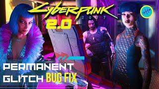 Cyberpunk 2077 - 2.0 - Permanent Glitch Effect Fix