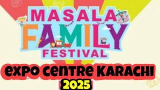 Masala Family Festival Karachi | expo centre karachi | masala tv exhibition @lifewithhina1106