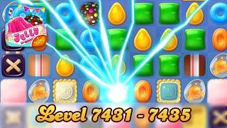 Candy Crush Jelly Saga 4K (Level 7431 - 7435)