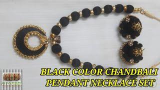 Silk thread necklace sets/ chandbali pendant necklace set/ black color silk thread / #PBFASHIONS