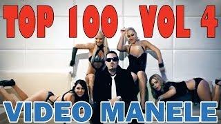 TOP 100 MANELE VOL 4 - Colaj cele mai tari video manele 2014