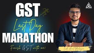 GST Last Day Marathon | Full GST with me | CA Amit Mahajan