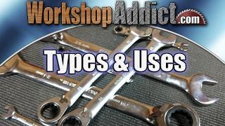 Ratchet Wrench Guide: Types of Wrenches, Uses and Features