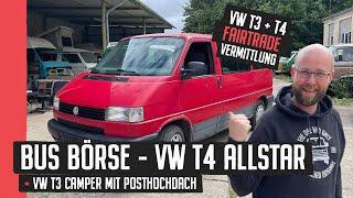 Bus Börse - VW T4 Allstar und T3 Camper mit Posthochdach