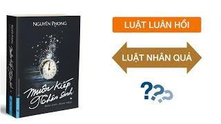 Review sách: MUÔN KIẾP NHÂN SINH - Quyển 1 | Luật Luân Hồi - Luật Nhân Quả và tương lai nhân loại