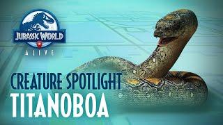 Creature Spotlight - Titanoboa