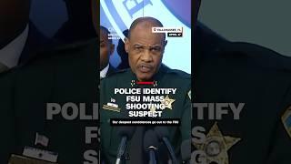 Police identify FSU mass shooting suspect