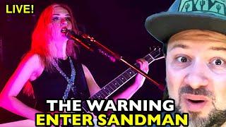 THE WARNING Enter Sandman LIVE | REACTION