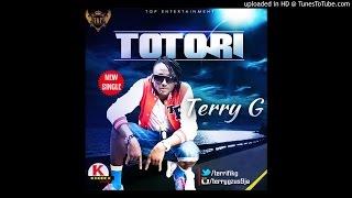 Terry G - Totori [Naijakit.com]