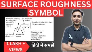 Surface Roughness Symbol in Hindi || Surface Roughness Symbol kya hota hai