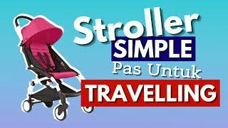 Cocok untuk travelling! Stroller Yoya | Haidee Rental sewa mainan anak