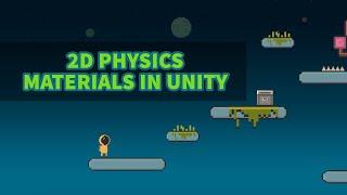 Unity 2D Platformer Tutorial 4 - Physics Materials
