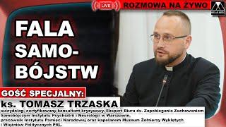 FALA SAMO-BÓJSTW?  PRZYCZYNY, POMOC - ks. Tomasz Marek Trzaska /DZIEJEsię wKOŚCIELE/