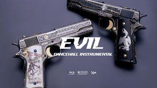 Dancehall Riddim Instrumental 2024 "EVIL"
