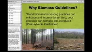 Forest Biomass Harvesting Issues & Guidelines - Northeast Bioenergy Webinars