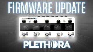 New Firmware for PLETHORA X3 & X5
