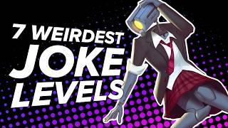 7 Weirdest Joke Levels That No One Was Expecting