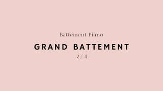 Ballet Music - Grand Battement I (2/4)