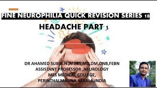 FINE NEUROPHILIA  QUICK REVISION SERIES 18# HEADACHE PART 1# FOR NEET DM NEUROLOGY ASPIRANTS#