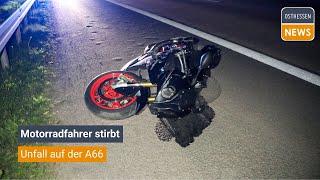 FULDA: Unfall auf der A66 - 27-jähriger Motorradfahrer stirbt