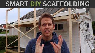 How to build a wooden scaffolding - simple but secure!