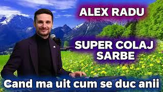 ALEX RADU  SUPER COLAJ DE SARBE  PENTRU CRISTI OANCEA