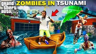 GTA 5:Franklin Survived Tsunami & Found Zombie Virus ! (Gta5 mods)