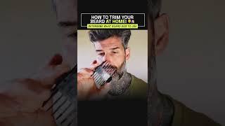 Start From the Neck—How to Trim Your Beard at Home