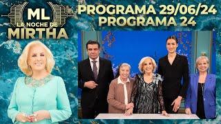 LA NOCHE DE MIRTHA - Programa 29/06/24 - PROGRAMA 24 - TEMPORADA 2024