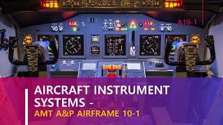 Airframe: 10-1 Aircraft Instrument Systems