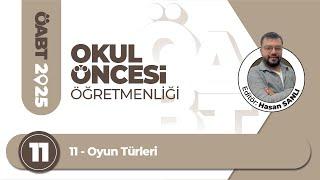 11 - Oyun Türleri - Hasan SANLI