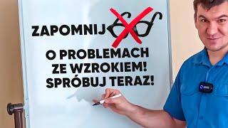 3 WSKAZÓWKI NA POPRAWĘ WZROKU, to naprawdę działa! Spróbuj!