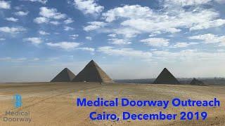 Medical Doorway Travels - Cairo (December 2019)