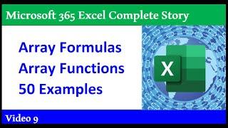 Excel Array Formulas & Functions: 50 Examples of How to Become an Array Expert! - 365 MECS 09