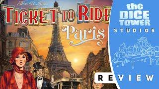 Ticket To Ride: Paris Review - Oui ou Non?