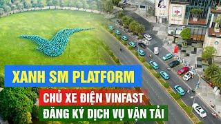 GSM RA MẮT XANH SM PLATFORM - NỀN TẢNG CÔNG NGHỆ ĐA DỊCH VỤ THUẦN ĐIỆN ĐẦU TIÊN TẠI VIỆT NAM