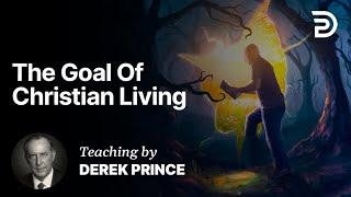 The Goal Of Christian Living - That I May Know Him Part 1 A (1:1)