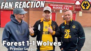 FEISTY Forest 1-1 Wolves  Instant Fan Reaction | Premier League