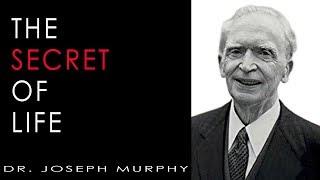 The Secret of Life - Dr. Joseph Murphy - Powerful Talk - The Invisible Ingredient. ️