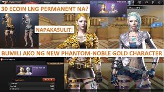 BUMILI AKO NG NEW 30 ECOIN PHANTOM-NOBLE GOLD CHARACTER CFPH