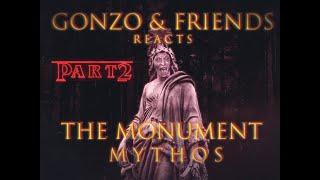 Help! (Gonzo and Friends Watch Monument Mythos Season 2)