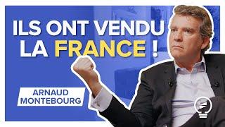 TRAHISON DE NOS « ÉLITES » : UNE FRANCE VASSALISÉE PEUT-ELLE SURVIVRE ? - Arnaud Montebourg