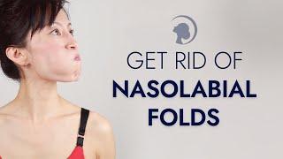How to Get Rid of Nasolabial Folds with Face Yoga