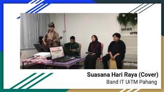 Susana Hari Raya (Cover) - Band IT